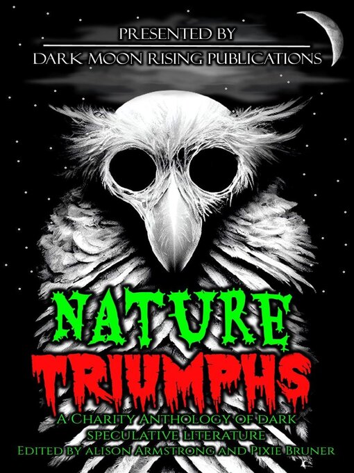 Title details for Nature Triumphs by Kasey Hill - Available